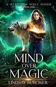 Mind Over Magic by Lindsay Buroker