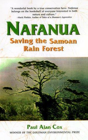 Nafanua: Saving the Samoan Rain Forest by Paul Alan Cox