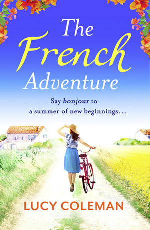 The French Adventure by Lucy Coleman