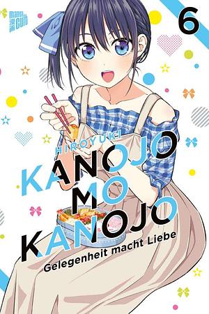 Kanojo mo Kanojo - Gelegenheit macht Liebe 6 by Hiroyuki