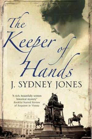 The Keeper of Hands by J. Sydney Jones