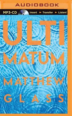 Ultimatum by Matthew Glass