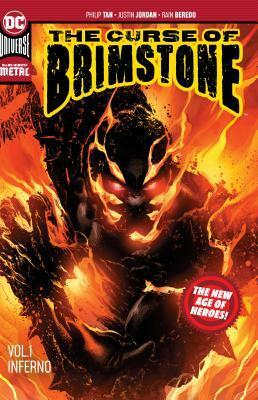 The Curse of Brimstone, Vol. 1: Inferno by Justin Jordan, Philip Tan