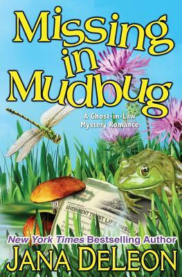 Missing in Mudbug by Jana DeLeon