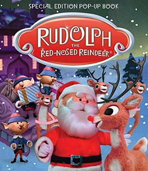 Rudolph the Red-Nosed Reindeer Pop-Up Book by Keith Andrew Finch, Lisa Ann Marsoli