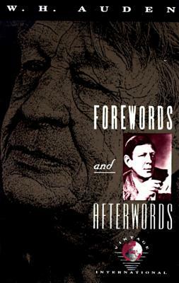 Forewords and Afterwords by W.H. Auden