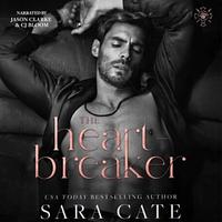 The Heartbreaker by Sara Cate