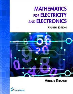 Math for Electricity & Electronics by Arthur Kramer