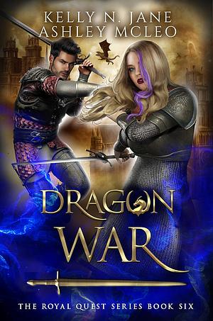 Dragon War by Ashley McLeo, Kelly N. Jane