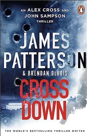 Cross Down by Brendan DuBois, James Patterson