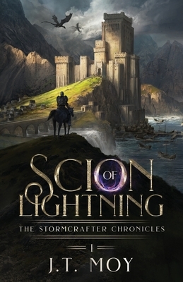 Scion of Lightning by J T Moy