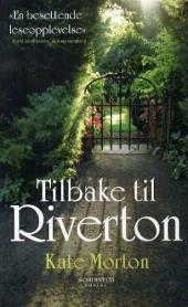 Tilbake til Riverton by Elisabeth W. Middelthon, Kate Morton
