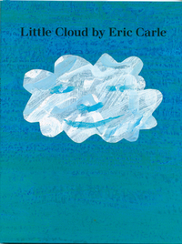 Little Cloud by Eric Carle