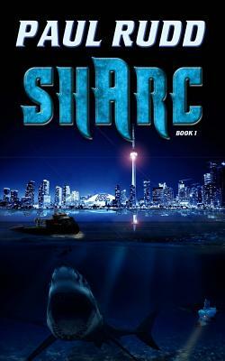 Sharc by Paul Rudd