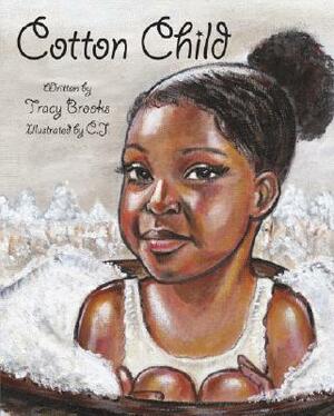 Cotton Child by Tracy Brooks