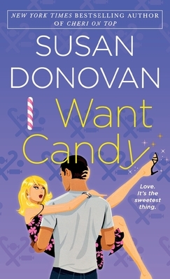 I Want Candy by Susan Donovan