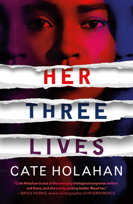 Her Three Lives by Cate Holahan