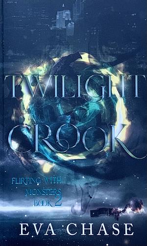 Twilight Crook by Eva Chase