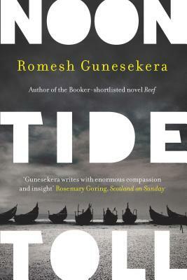 Noontide Toll by Romesh Gunesekera