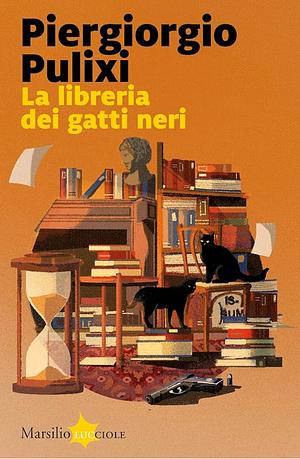 La libreria dei gatti neri by Piergiorgio Pulixi