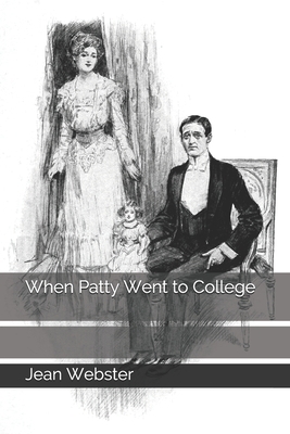 When Patty Went to College by Jean Webster