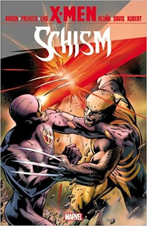 X-Men: Schism by Jason Aaron, Kieron Gillen