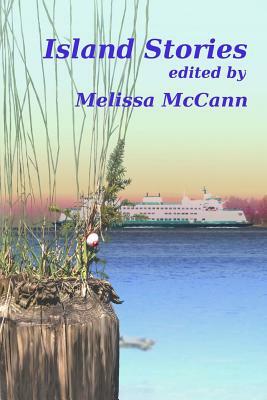 Island stories: edited by by Melissa McCann