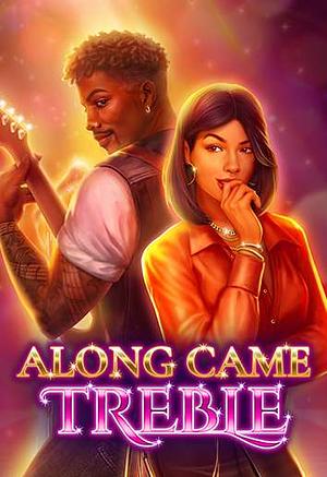 Along Came Treble by Pixelberry Studios