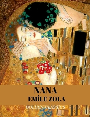 Nana by Émile Zola