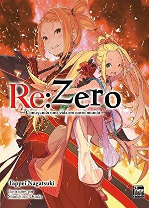 Re:Zero: Começando uma Vida em Outro Mundo, Vol. 19 by Tappei Nagatsuki