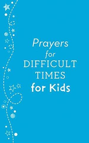 Prayers for Difficult Times for Kids by Matt Koceich