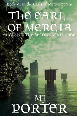 The Earl of Mercia by MJ Porter