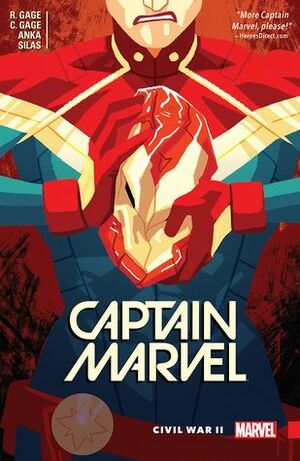 Captain Marvel, Vol. 2: Civil War II by Christos Gage, Kris Anka, Ruth Gage