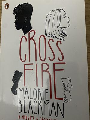 Crossfire by Malorie Blackman