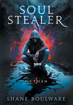 Soulstealer (Hardcover) by Shane Boulware