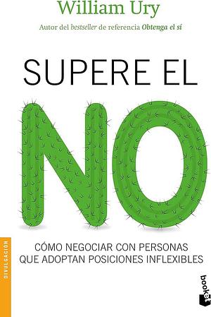 Supere El No by William Ury