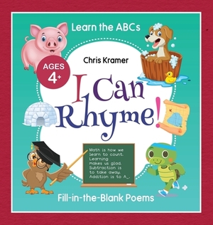 I Can Rhyme! by Chris Kramer