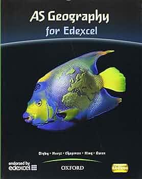 AS Geography for Edexcel Student Book by Catherine Hurst, Andy Owen, Anna King, Bob Digby, Russell Chapman