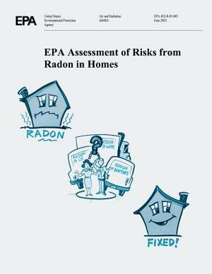 EPA Assessment of Risks from Radon in Homes by U. S. Environmental Protection Agency