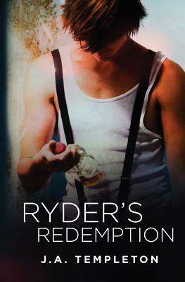 Ryder's Redemption by J. A. Templeton