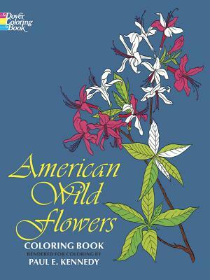 American Wild Flowers Coloring Book by Paul Kennedy
