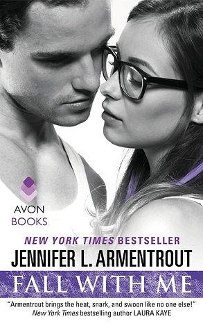 Fall with Me by Jennifer L. Armentrout