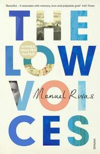 The Low Voices by Jonathan Dunne, Manuel Rivas