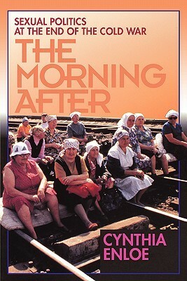 Morning After by Cynthia Enloe