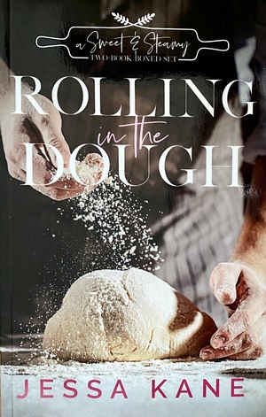 Rolling in the Dough by Jessa Kane