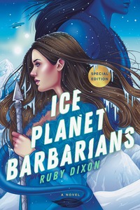 Ice Planet Barbarians by Ruby Dixon