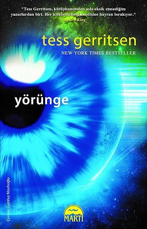 Yörünge  by Tess Gerritsen