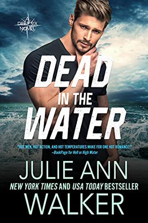 Dead in the Water by Julie Ann Walker