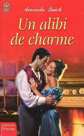 Un Alibi De Charme by Amanda Quick