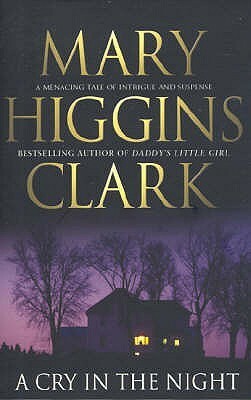 A Cry in the Night by Mary Higgins Clark